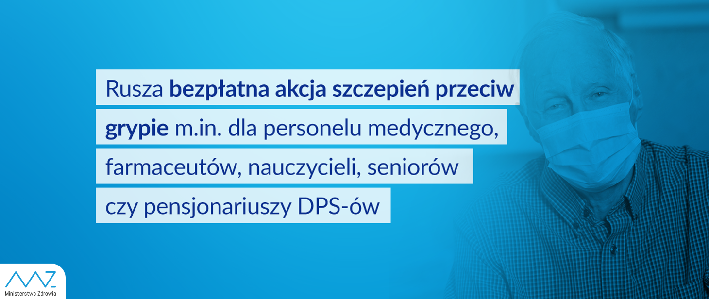 Rusza bezpłatna akcja szczepień przeciw grypie m.in. dla personelu medycznego, farmaceutów, nauczycieli, seniorów czy pensjonariuszy DPS-ów.